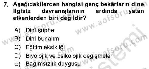 Din Psikolojisi Dersi 2019 - 2020 Yılı (Final) Dönem Sonu Sınav Soruları 7. Soru