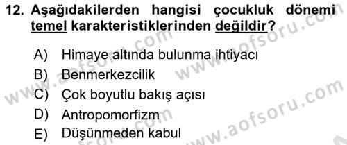 Din Psikolojisi Dersi 2020 - 2021 Yılı Yaz Okulu Sınav Soruları 12. Soru