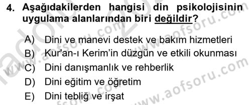 Din Psikolojisi Dersi 2021 - 2022 Yılı (Vize) Ara Sınav Soruları 4. Soru