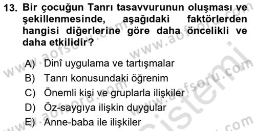 Din Psikolojisi Dersi 2021 - 2022 Yılı (Final) Dönem Sonu Sınav Soruları 13. Soru