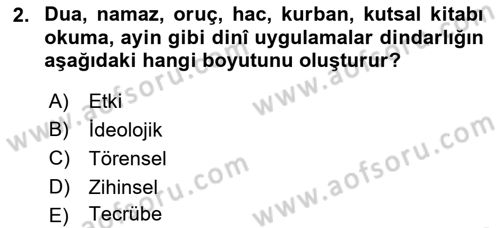 Din Psikolojisi Dersi 2021 - 2022 Yılı (Final) Dönem Sonu Sınav Soruları 2. Soru