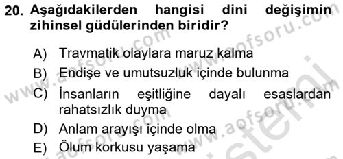 Din Psikolojisi Dersi 2021 - 2022 Yılı (Final) Dönem Sonu Sınav Soruları 20. Soru