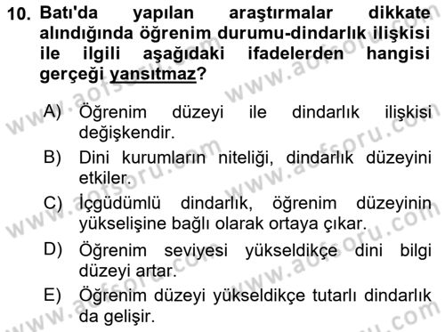 Din Psikolojisi Dersi 2021 - 2022 Yılı Yaz Okulu Sınav Soruları 10. Soru