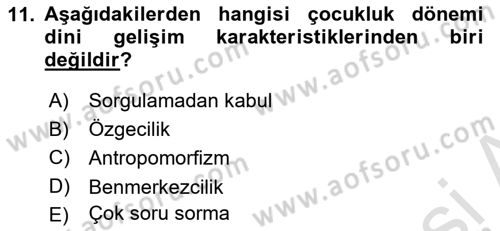 Din Psikolojisi Dersi 2021 - 2022 Yılı Yaz Okulu Sınav Soruları 11. Soru