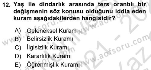 Din Psikolojisi Dersi 2021 - 2022 Yılı Yaz Okulu Sınav Soruları 12. Soru