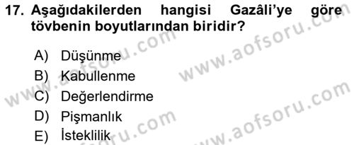 Din Psikolojisi Dersi 2021 - 2022 Yılı Yaz Okulu Sınav Soruları 17. Soru