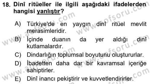 Din Psikolojisi Dersi 2021 - 2022 Yılı Yaz Okulu Sınav Soruları 18. Soru