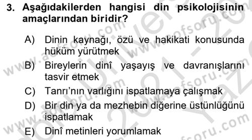 Din Psikolojisi Dersi 2021 - 2022 Yılı Yaz Okulu Sınav Soruları 3. Soru