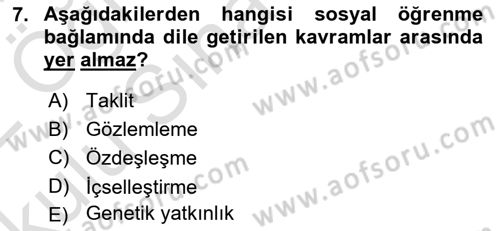 Din Psikolojisi Dersi 2021 - 2022 Yılı Yaz Okulu Sınav Soruları 7. Soru