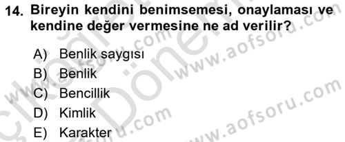 Din Psikolojisi Dersi 2022 - 2023 Yılı (Vize) Ara Sınavı 14. Soru