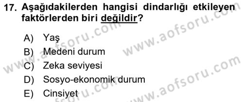 Din Psikolojisi Dersi 2022 - 2023 Yılı (Vize) Ara Sınavı 17. Soru