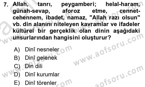 Din Psikolojisi Dersi Ara Sınavı Deneme Sınav Soruları 7. Soru