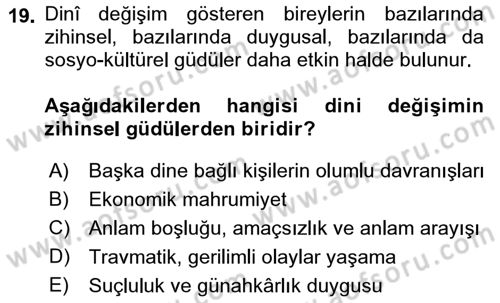 Din Psikolojisi Dersi 2022 - 2023 Yılı (Final) Dönem Sonu Sınav Soruları 19. Soru