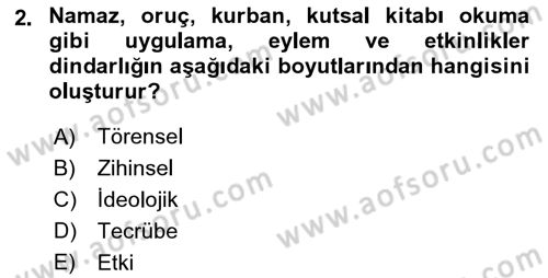 Din Psikolojisi Dersi 2022 - 2023 Yılı (Final) Dönem Sonu Sınav Soruları 2. Soru