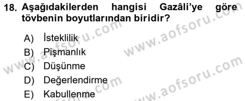 Din Psikolojisi Dersi 2022 - 2023 Yılı Yaz Okulu Sınavı 18. Soru