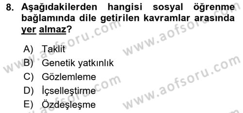 Din Psikolojisi Dersi 2022 - 2023 Yılı Yaz Okulu Sınav Soruları 8. Soru
