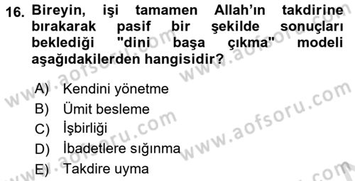 Din Psikolojisi Dersi Ara Sınavı Deneme Sınav Soruları 16. Soru