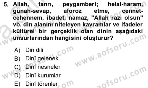 Din Psikolojisi Dersi Ara Sınavı Deneme Sınav Soruları 5. Soru