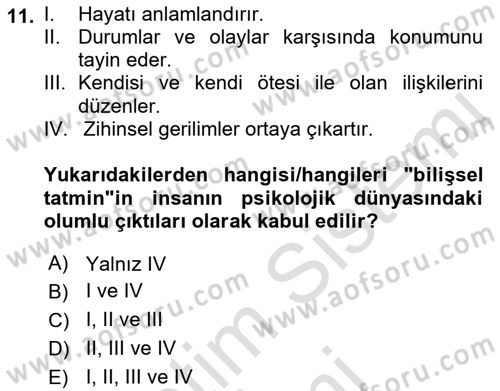 Din Psikolojisi Dersi 2023 - 2024 Yılı (Final) Dönem Sonu Sınav Soruları 11. Soru