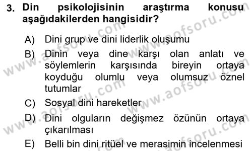 Din Psikolojisi Dersi 2023 - 2024 Yılı (Final) Dönem Sonu Sınav Soruları 3. Soru
