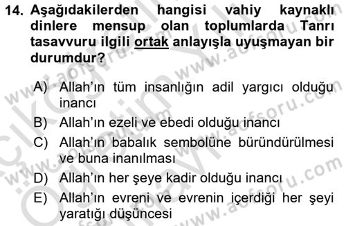 Din Psikolojisi Dersi 2023 - 2024 Yılı Yaz Okulu Sınav Soruları 14. Soru