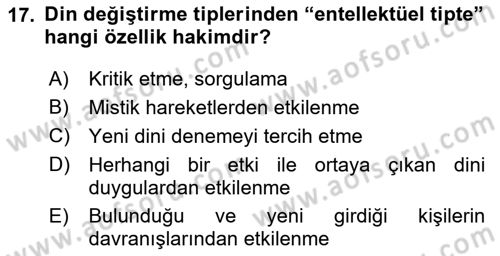 Din Psikolojisi Dersi 2023 - 2024 Yılı Yaz Okulu Sınav Soruları 17. Soru
