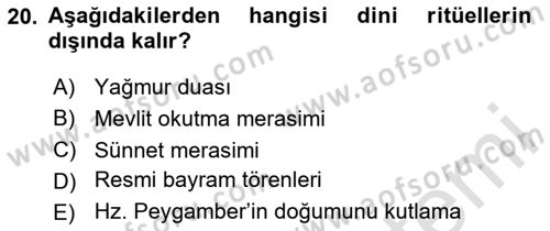 Din Psikolojisi Dersi 2023 - 2024 Yılı Yaz Okulu Sınav Soruları 20. Soru