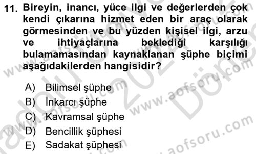 Din Psikolojisi Dersi 2024 - 2025 Yılı (Final) Dönem Sonu Sınav Soruları 11. Soru