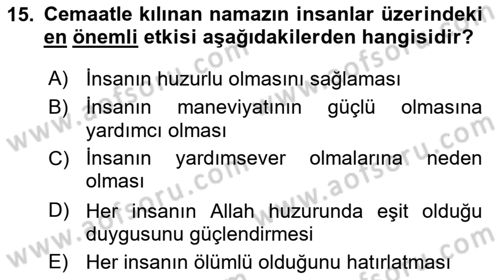 Din Psikolojisi Dersi 2024 - 2025 Yılı (Final) Dönem Sonu Sınav Soruları 15. Soru