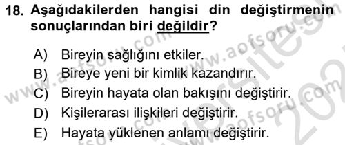 Din Psikolojisi Dersi 2024 - 2025 Yılı (Final) Dönem Sonu Sınav Soruları 18. Soru