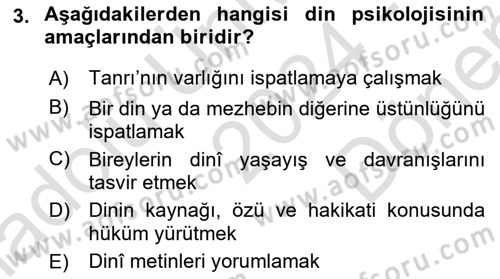 Din Psikolojisi Dersi 2024 - 2025 Yılı (Final) Dönem Sonu Sınav Soruları 3. Soru
