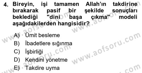 Din Psikolojisi Dersi 2024 - 2025 Yılı (Final) Dönem Sonu Sınav Soruları 4. Soru