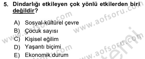 Din Psikolojisi Dersi 2024 - 2025 Yılı (Final) Dönem Sonu Sınav Soruları 5. Soru