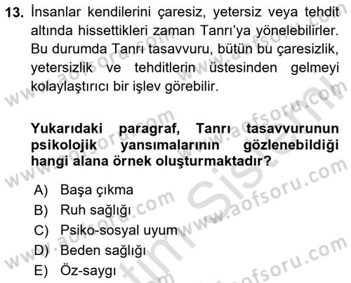 Din Psikolojisi Dersi 2024 - 2025 Yılı Yaz Okulu Sınav Soruları 13. Soru