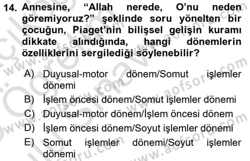 Din Psikolojisi Dersi 2024 - 2025 Yılı Yaz Okulu Sınav Soruları 14. Soru