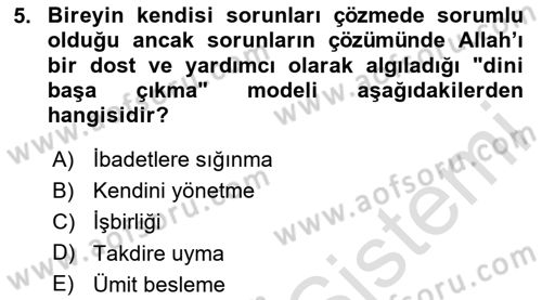 Din Psikolojisi Dersi 2024 - 2025 Yılı Yaz Okulu Sınav Soruları 5. Soru