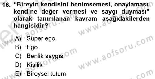 Din Psikolojisi Dersi 2025 - 2026 Yılı (Vize) Ara Sınav Soruları 16. Soru