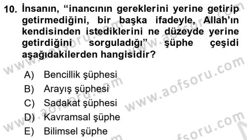 Din Psikolojisi Dersi 2025 - 2026 Yılı (Final) Dönem Sonu Sınav Soruları 10. Soru