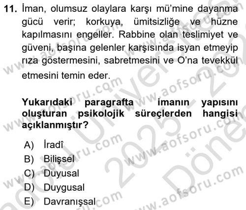 Din Psikolojisi Dersi 2025 - 2026 Yılı (Final) Dönem Sonu Sınav Soruları 11. Soru