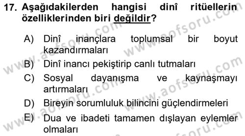 Din Psikolojisi Dersi 2025 - 2026 Yılı (Final) Dönem Sonu Sınav Soruları 17. Soru