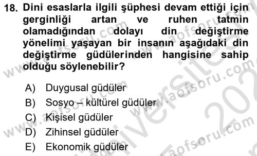 Din Psikolojisi Dersi 2025 - 2026 Yılı (Final) Dönem Sonu Sınav Soruları 18. Soru