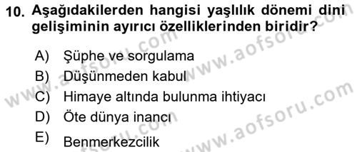 Din Psikolojisi Dersi 2025 - 2026 Yılı Yaz Okulu Sınav Soruları 10. Soru