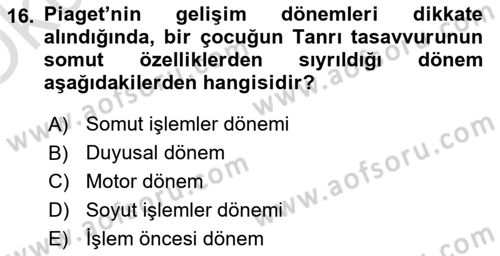 Din Psikolojisi Dersi 2025 - 2026 Yılı Yaz Okulu Sınav Soruları 16. Soru