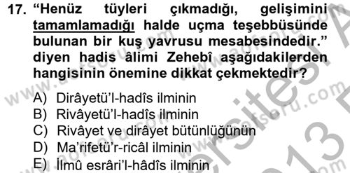 Hadis Dersi 2012 - 2013 Yılı (Vize) Ara Sınav Soruları 17. Soru