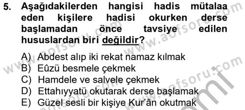 Hadis Dersi 2012 - 2013 Yılı (Vize) Ara Sınav Soruları 5. Soru