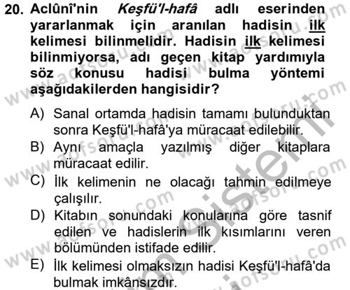 Hadis Dersi 2012 - 2013 Yılı (Final) Dönem Sonu Sınav Soruları 20. Soru
