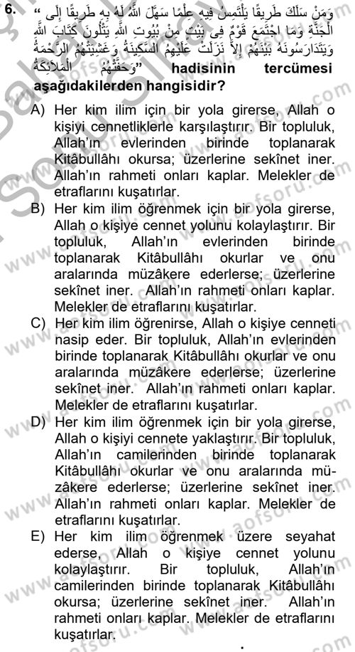 Hadis Dersi 2012 - 2013 Yılı (Final) Dönem Sonu Sınav Soruları 6. Soru