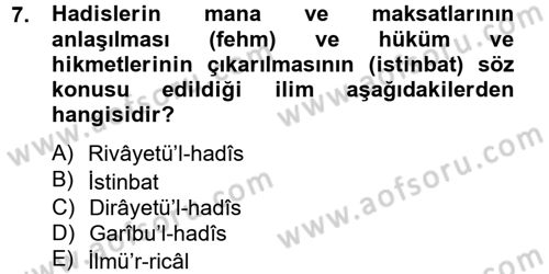 Hadis Dersi 2012 - 2013 Yılı (Final) Dönem Sonu Sınav Soruları 7. Soru