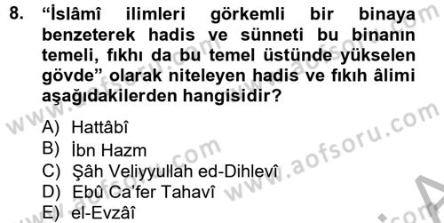 Hadis Dersi 2012 - 2013 Yılı (Final) Dönem Sonu Sınav Soruları 8. Soru