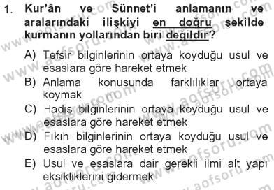 Hadis Dersi 2012 - 2013 Yılı Tek Ders Sınav Soruları 1. Soru